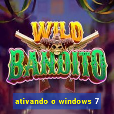 ativando o windows 7